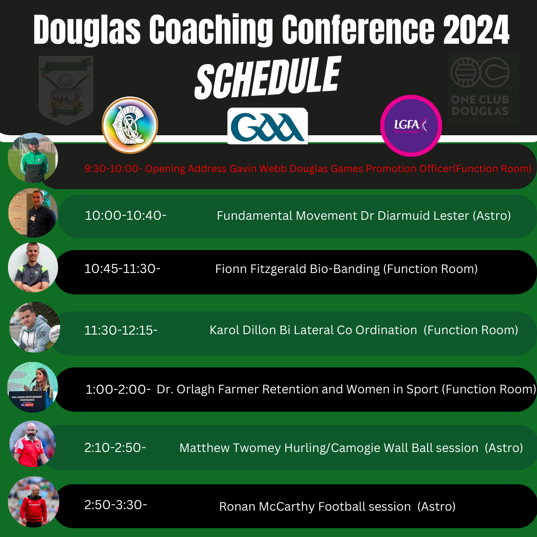 Douglas Coaching Conference 2024 Douglas GAA, LGFA and Camogie Club